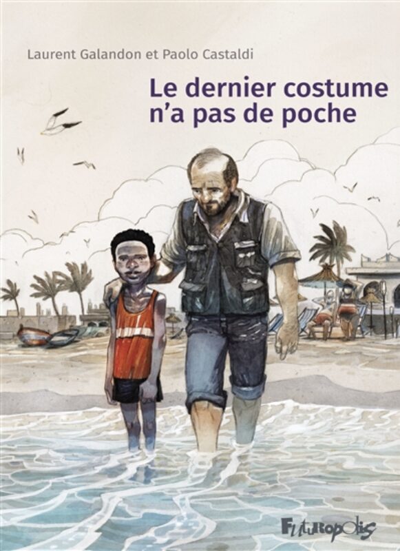 Galandon/Castaldi - Le dernier costume n'a pas de poche coup de coeur Librairie du Boulevard
