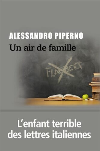 Un air de famille Alessandro Piperno