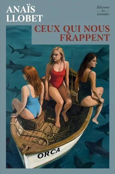 Ceux qui nous frappent Anaïs Llobet rentree litteraire boulevard geneve