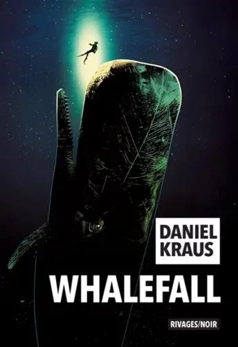Whalefall Daniel Kraus