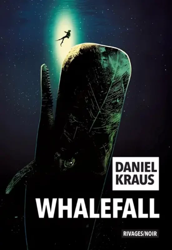 Whalefall Daniel Kraus