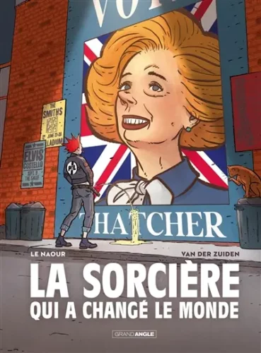 La sorcière qui a changé le monde scénario Jean-Yves Le Naour dessins Emilio Van der Zuiden couleurs Fabien Alquier coup coeur Boulevard
