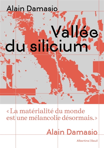 Alain Damasio - Vallée du silicium; Ed. du Seuil; LIbrairie du Boulevard, Genève