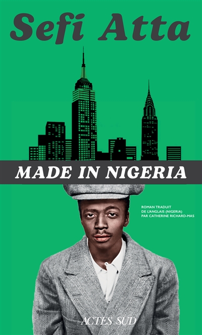 AttaMadeNigeria Made in Nigeria Sefi Atta coup de coeur Boulevard librairie