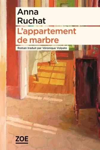 L'appartement de marbre Anna Ruchat