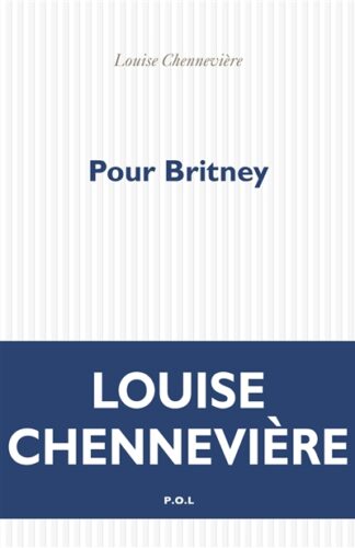 Louise Chennevière - Pour Britney Boulevard Genève POL