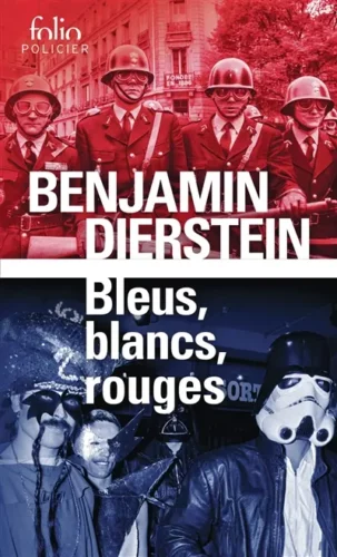 Bleus, blancs, rouges Vol. 1 Benjamin Dierstein coup de oceur boulevard