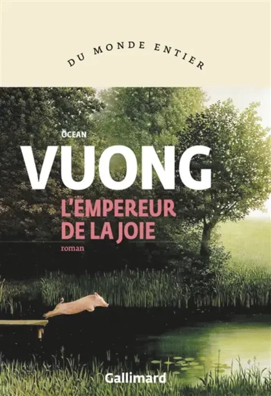 L'empereur de la joie Ocean Vuong