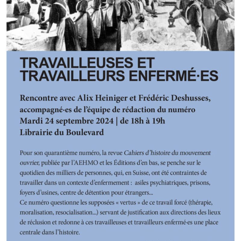 Travailleuses et travailleurs enfermé.e.s