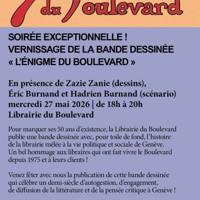 L&rsquo;énigme du Boulevard
