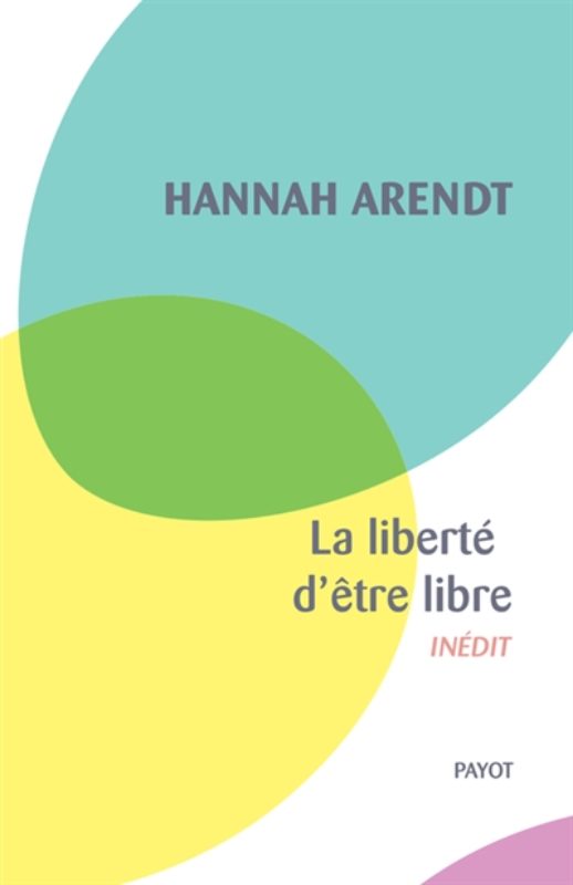 Arendt_Liberte Arendt_Liberte