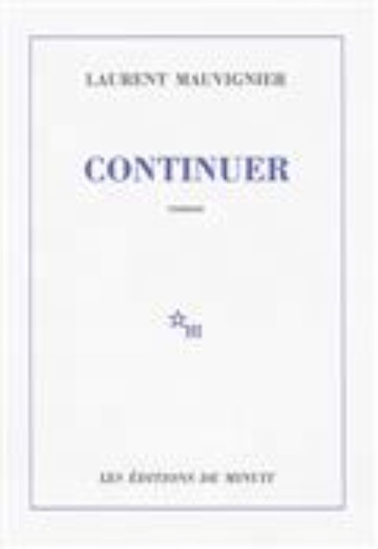 Mauvignier_Continuer