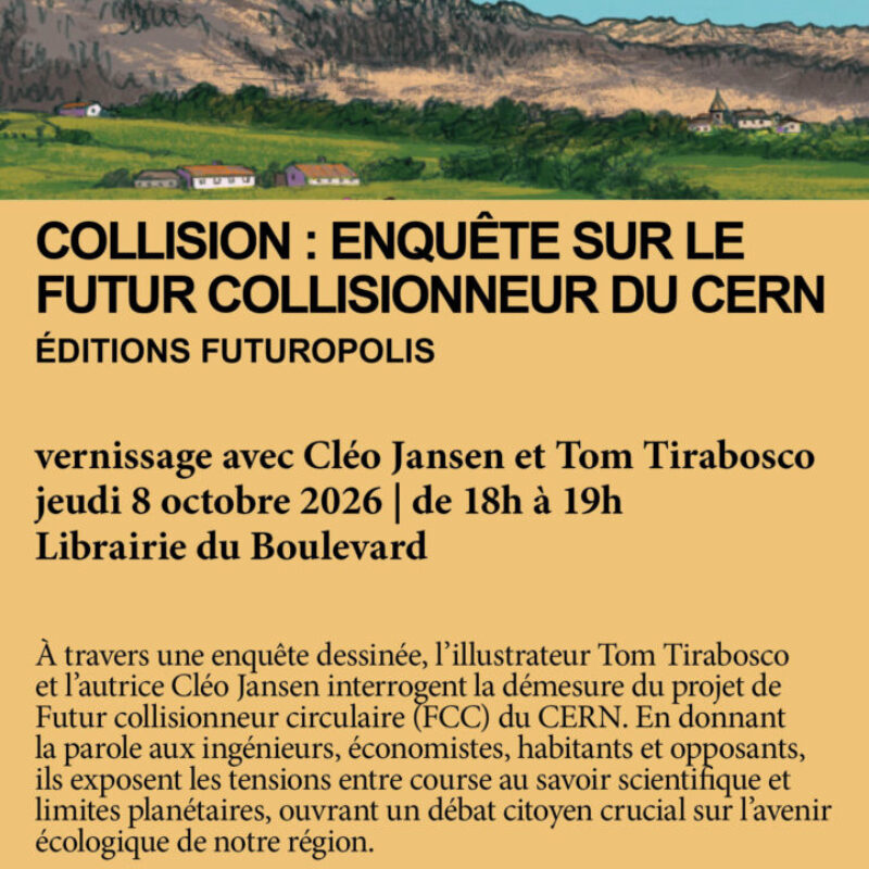 Collision : Enquête sur le futur collisionneur du CERN