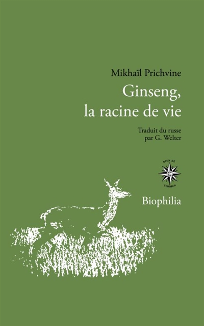 Ginseng, la racine de vie Mikhaïl Prichvine