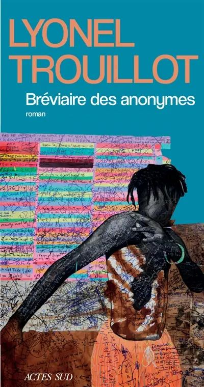 TrouillotBreviaiare Bréviaire des anonymes Lyonel Trouillot rentree litteraire janvier 2026 boulevard