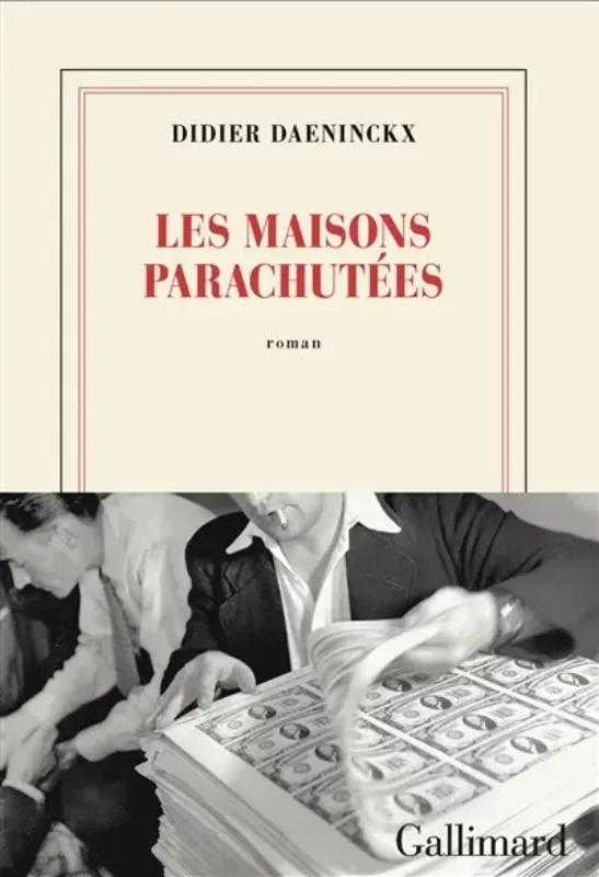 Les maisons parachutées Didier Daeninckx