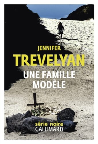 Une famille modèle Jennifer Trevelyan