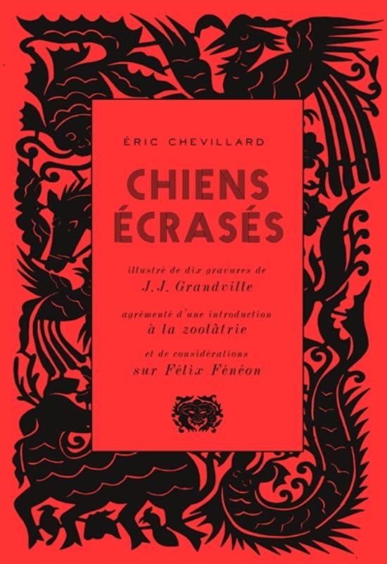 Eric Chevillard, Chiens écrasés, Librairie du Boulevard