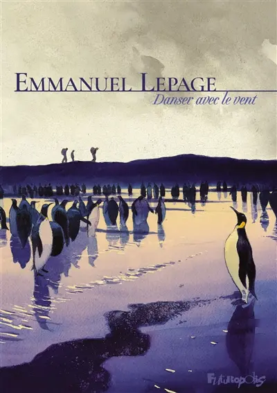 Danser avec le vent Emmanuel Lepage Futuropolis coup coeur >Boulevard Genève librairie