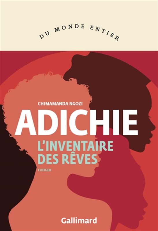 L'inventaire des rêves Chimamanda Ngozi Adichie