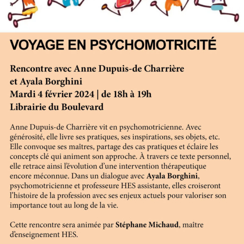 Voyage en psychomotricité